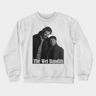 The Wet Bandits Crewneck Sweatshirt